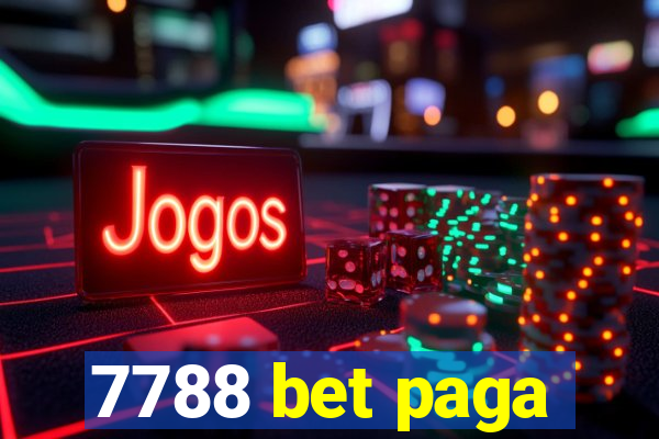 7788 bet paga